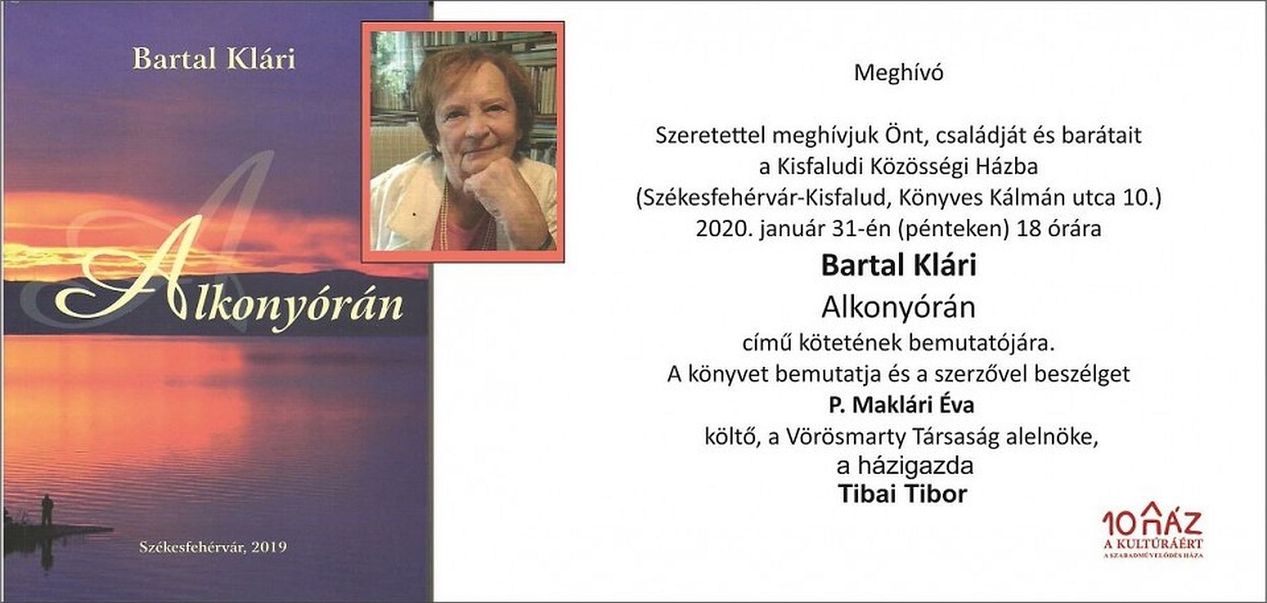 Alkonyórán - Bartal Klári kötetét mutatják be pénteken a Kisfaludi Közösségi Házban